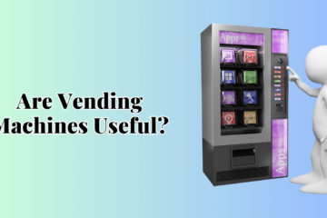 usefulness of vending machines