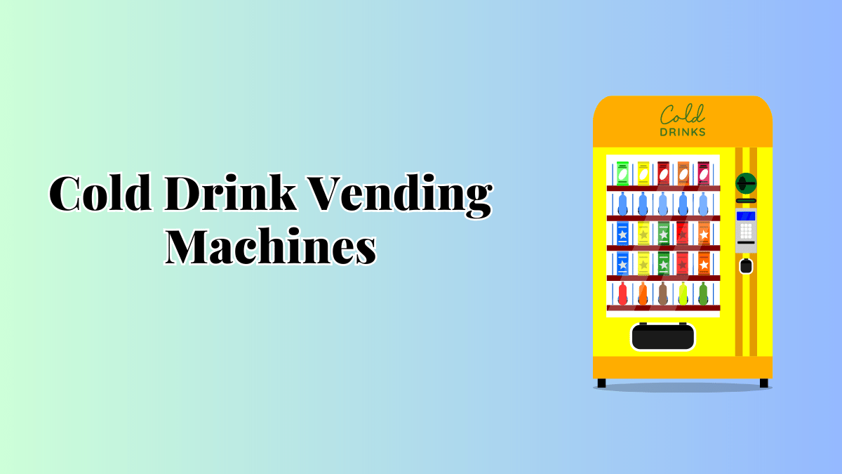 Cold Drink Vending Machines