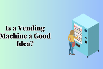 vending machine a good idea