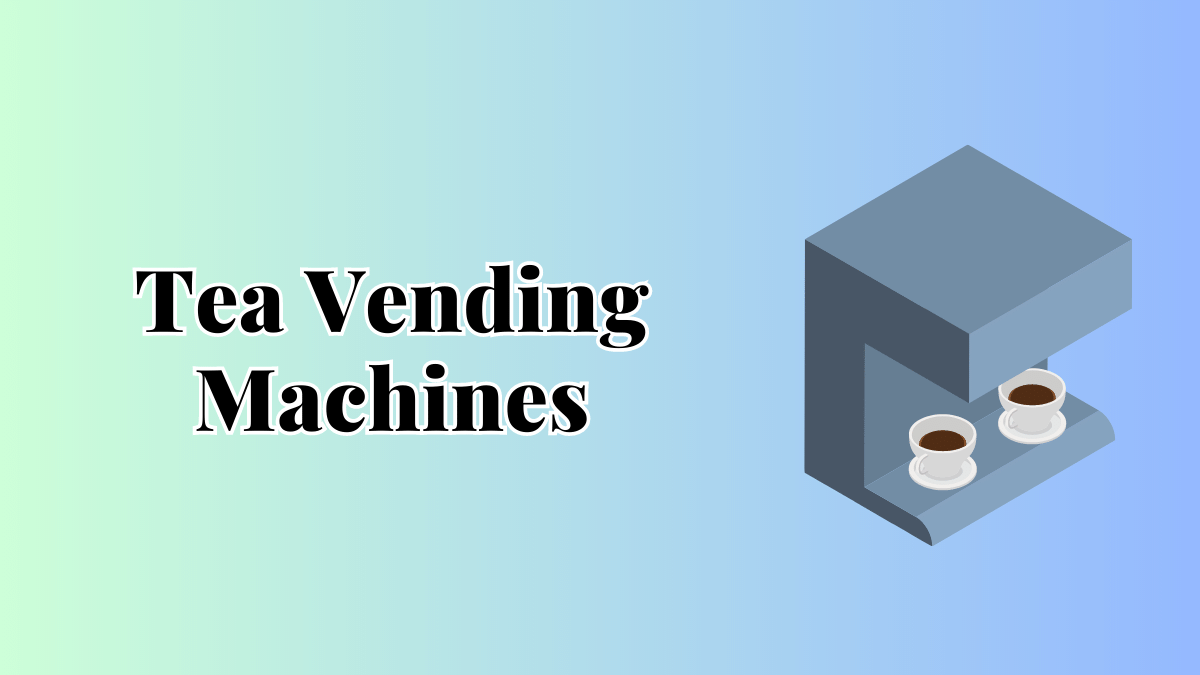 Tea vending machine