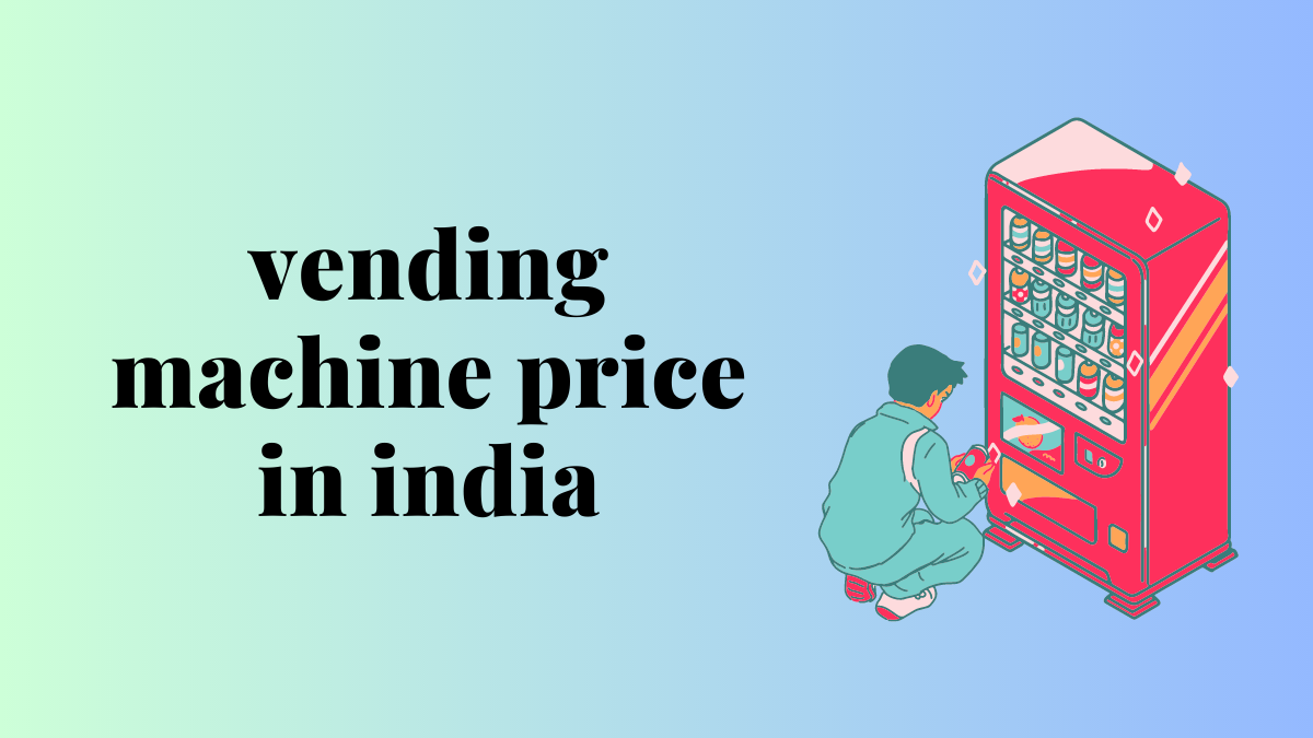 vending machine price in india