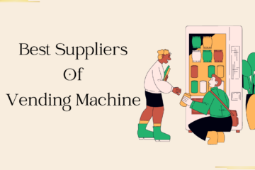 Best Suppliers Of Vending Machine
